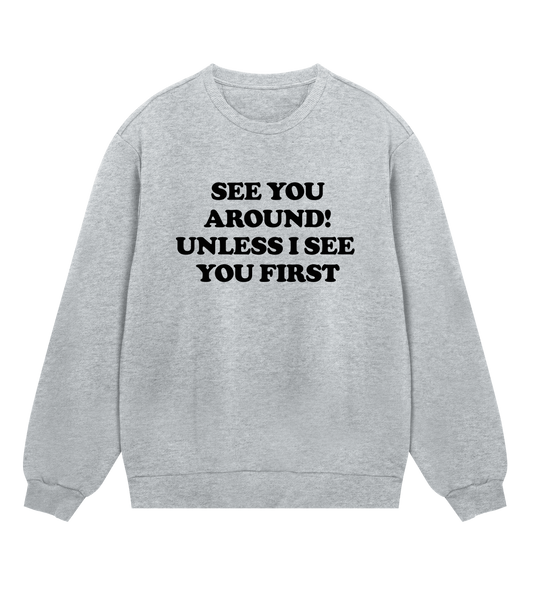 "See you around" (mens regular, black print)