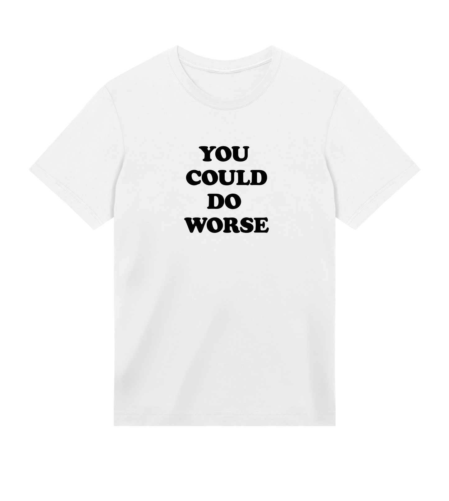 "You could do worse" (m reg black print)